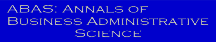 Annals of 
Business Administrative 
                                  Science